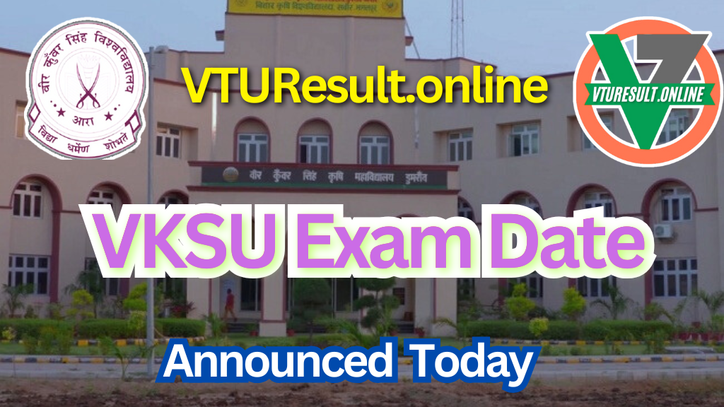 VKSU Exam Date